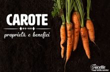 Carote: proprietà, benefici e controindicazioni