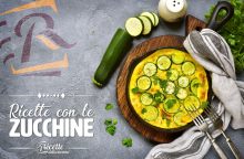 Ricette con le zucchine facili e veloci