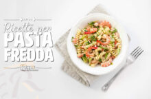 Ricette pasta fredda facili e veloci