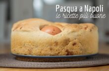 La Pasqua più gustosa è con le ricette della grande tradizione napoletana