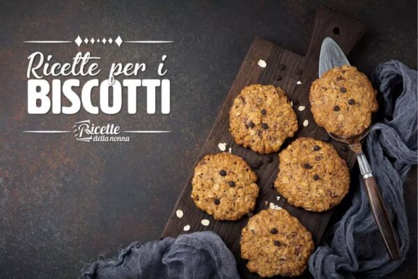 Ricette Biscotti facili e veloci per tutti i gusti